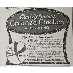 1916 Purity Cross Creamed Chicken A La King Vintage Advertisement Print